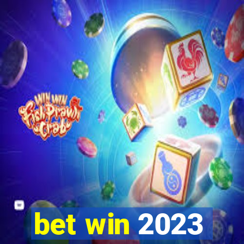 bet win 2023